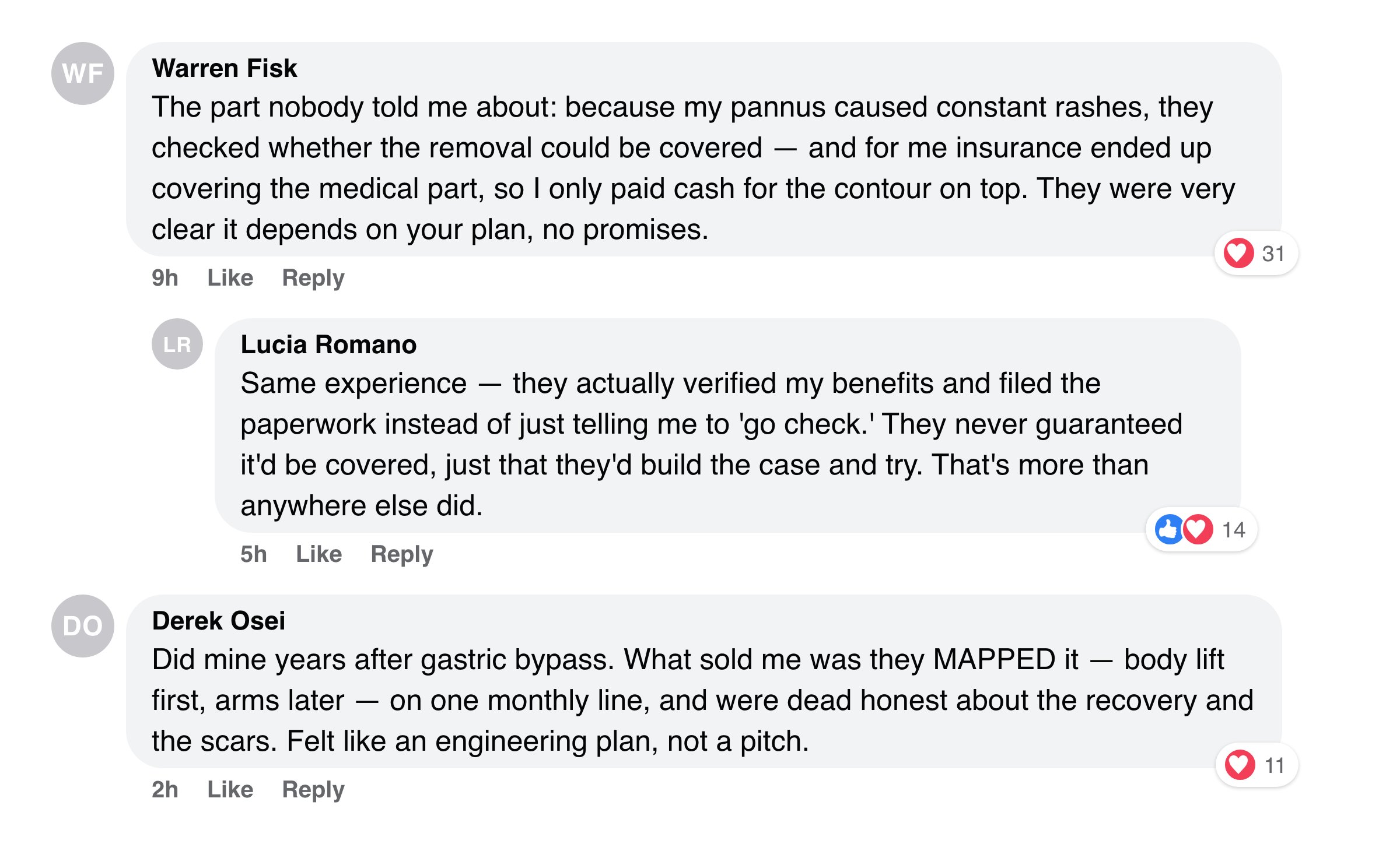 Facebook comments about the covered panniculectomy plus cash contour hybrid
